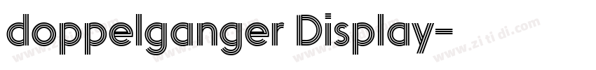 doppelganger Display字体转换
